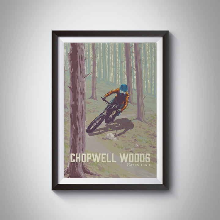 Chopwell Woods Mountain Biking Travel Poster