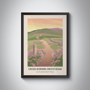 Cross Borders Drove Road Scotland's Great Trails Poster