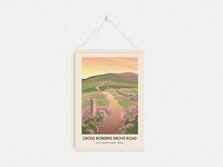 Cross Borders Drove Road Scotland's Great Trails Poster