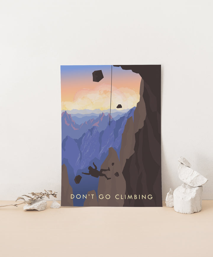 Don't Go Climbing Travel Poster