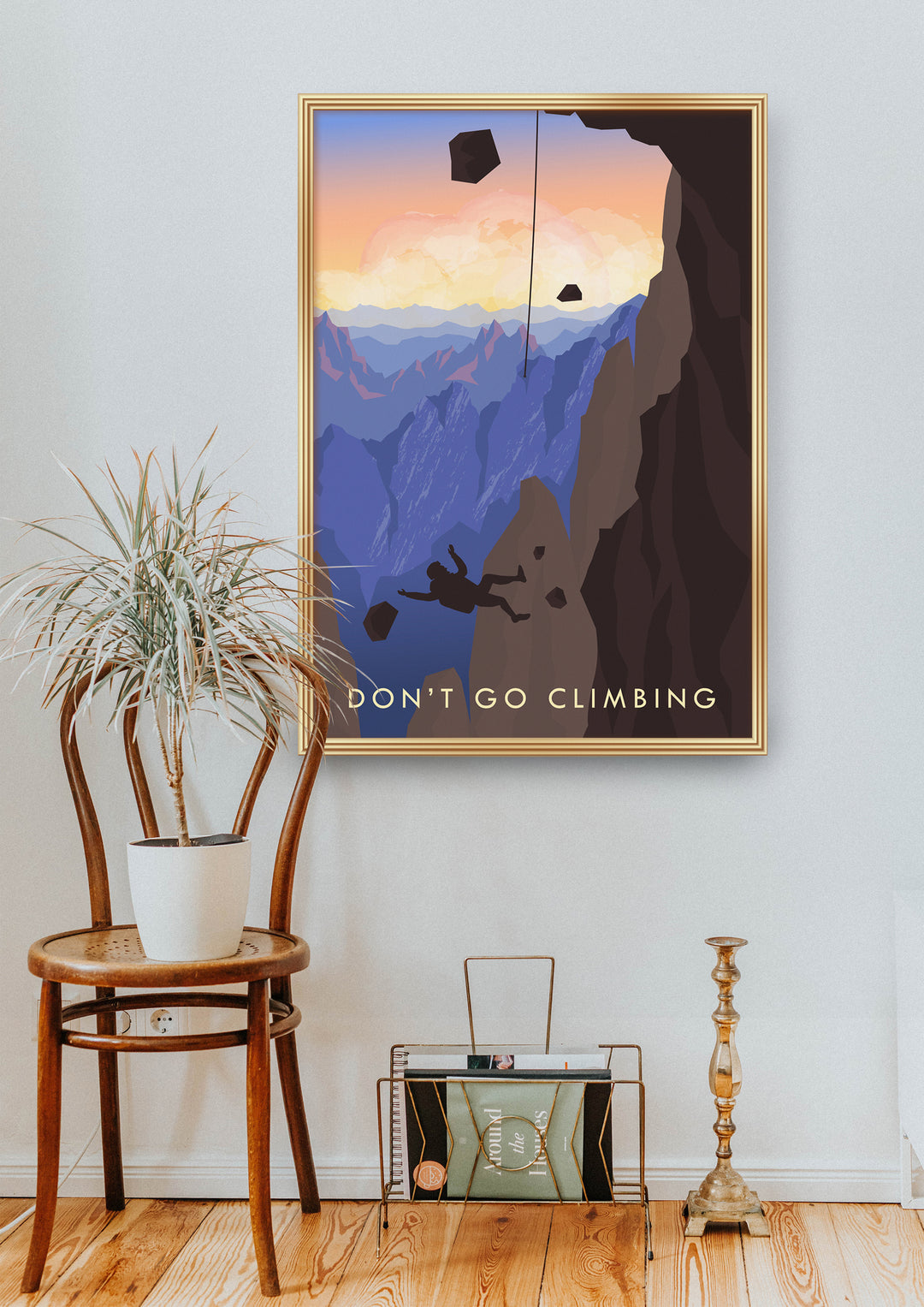 Don't Go Climbing Travel Poster