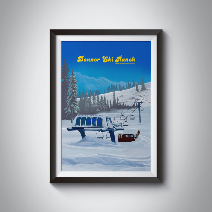 Donner Ski Ranch California Ski Resort Travel Poster