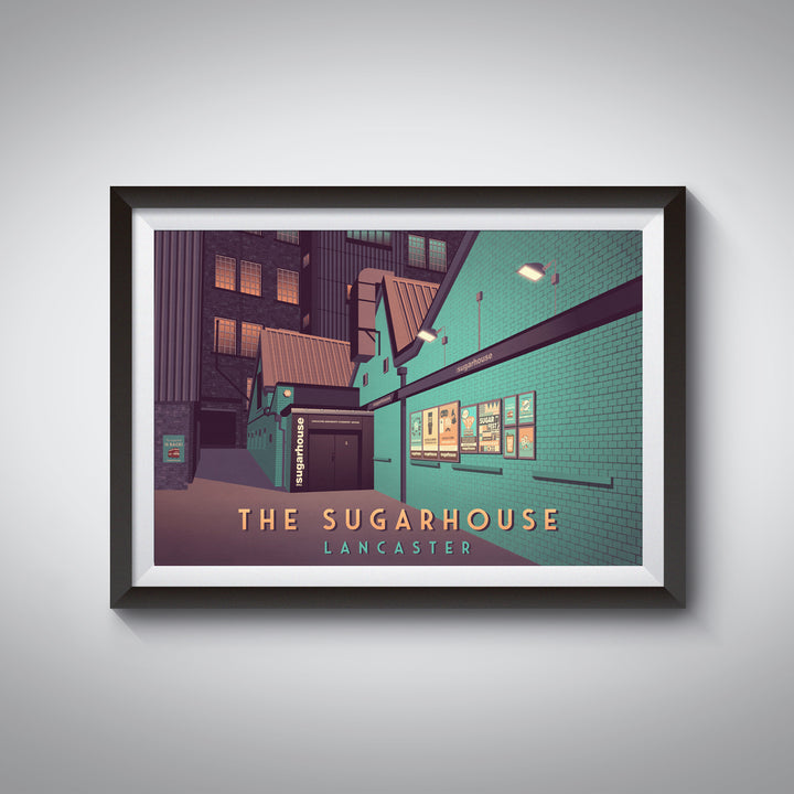 The Sugarhouse Nightclub Lancaster Travel Poster