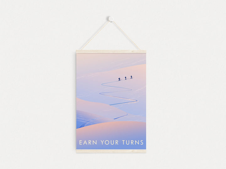 Earn Your Turns Ski Touring Travel Poster