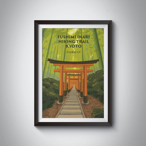 Fushimi Inari Hiking Trail Kyoto Japan Travel Poster