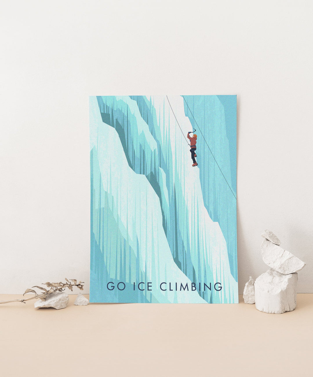 Go Ice Climbing Travel Poster