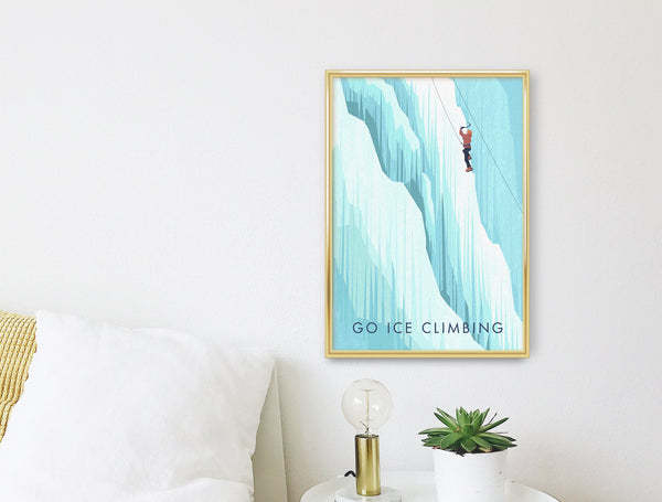 Go Ice Climbing Travel Poster