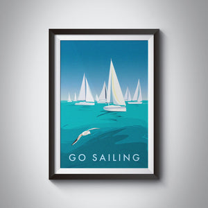 Go Sailing Travel Poster